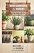 Herb Gardening for Rookies:...