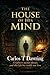 The House of His Mind: Supernatural mystery with a hidden library, a lost father and an unfinished life