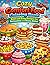 Cozy Comfort Food Coloring Book: Bold and Easy Designs for Relaxation and Stress Relief: Cute and Simple Food Pages for Adults and Teens to Relax Unwind and Enjoy Coloring Fun