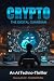 Crypto: The Digital Guardia...