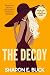 The Decoy: Murder the Attor...