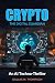 Crypto: The Digital Guardia...