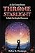 Throne Of Starlight: A Dark...