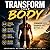 transforming your body