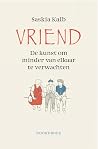 Vriend - De kunst...