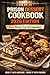 The Prison Desert Cookbook 2026 Edition