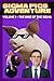 SIGMA PIGS ADVENTURE: Volume 1 - The Rise of the Sigma