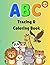 ABC Tracing &Coloring Book ...