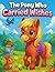 The Pony Who Carried Wishes