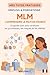 MLM: Comprendre le MLM en France (MES TUTOS PRATIQUES) (French Edition)