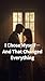 I Chose Myself—: And That Changed Everything (Toxic Love Series Book 3)