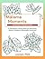 Mālama Moments: Hawaiian Flowers Coloring Book for Seniors