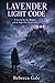 LAVENDER LIGHT CODE: A Novel of Secrets, Memory, and the Night That Never Let Go