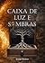 Caixa de Luz e Sombras
