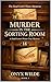 Murder in the Sorting Room: A Dead Letter House Cozy Mystery (The Dead Letter House Mysteries Book 1)