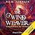 The Wind Weaver: Tessitrice di vento