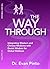 The Way Through: Integrating Western and Chinese Medicine with Daoist Wisdom for Global Wellness