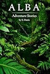 ALBA: Adventure Stories (German Edition)