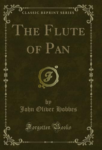 The Flute of Pan (Classic Reprint)