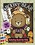 Spooky Bear Coloring Book for Kids: Cute & Playful, Fuzzy Bears with Halloween illustrations to Color | Perfect for children ages 6 - 10