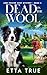 Dead in the Wool: Adri Fost...