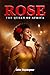 Rose: The Queen of Africa