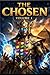 The Chosen: Volume 1: Fight For Freedom From Anunaki Aliens