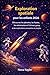 Exploration spatiale pour les enfants 2026 : Découvrez les planètes, les fusées, les astronautes et l'univers grâce à des explications amusantes et simples (French Edition)