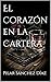 El corazón en la cartera (Spanish Edition)