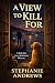 A View to Kill For: A Belle...