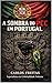 A Sombra do PCC em Portugal (Portuguese Edition)