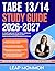 TABE 13/14 TEST STUDY GUIDE 2026-2027 : In-Depth Explanation of Key Terms, Definitions, and Essential Terminologies for Clear Understanding with 9 full length Questions and Answer