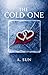 The Cold One
