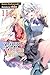 The Vexations of a Shut-In Vampire Princess, Vol. 11 (light novel)