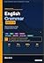 English Grammar B2+: Dispensa completa per parlare un inglese corretto e fluente (Italian Edition)
