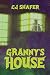 Granny’s House