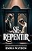 Se repentir : Une romance s...