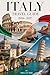 Italy Travel Guide 2026-2027: A Modern Traveler’s Guide to Italy: Easy Plans, Great Food, Real Experiences