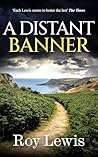 A DISTANT BANNER ...