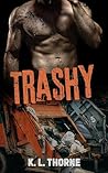 Trashy