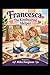 Francesca The Kindhearted Helper