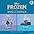 Frozen Beginnings: Anna Finds a Friend & Elsa’s Icy Rescue: The Disney Before the Story Series