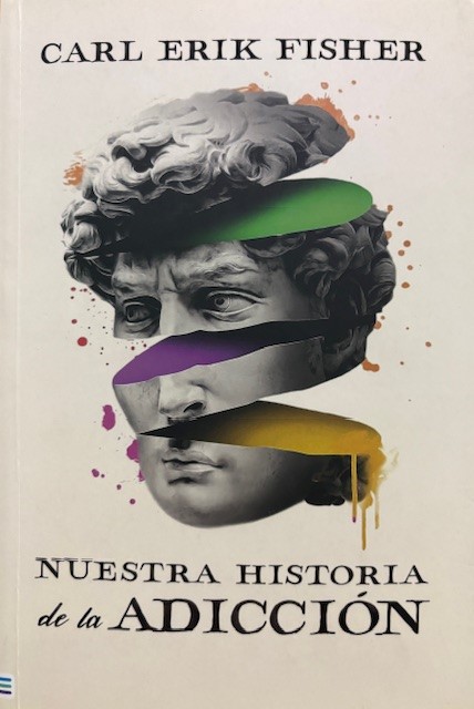 Nuestra historia de la adicción