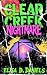 Clear Creek Nightmare by Elisa D. Daniels Clear Creek Nightmare by Elisa D. Daniels