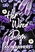 Her Wired Dom: Anniversary Edition (The Dungeon Fantasy Club Anniversary Series Book 8)