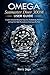 Omega Seamaster Diver 300M User Guide: Complete Instruction Manual for Setup, Care, Troubleshooting, Maintenance, and Long-Term Value Preservation of a Swiss Luxury Dive Watch