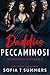 Daddies Peccaminosi: Preti proibiti, reverse harem (Forbidden Reverse Harem Fantasies (Italian Translations)) (Italian Edition)
