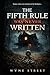 The Fifth Rule Was Never Written: book 2 (The Doll In The Fourth Room)