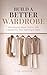 Build a Better Wardrobe by Lisa Jonson