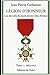 Les décorés de la Légion d'honneur du nord-est des Côtes d'Armor: Tome 1 : 1803-1913 (French Edition)
